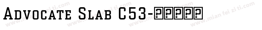 Advocate Slab C53字体转换